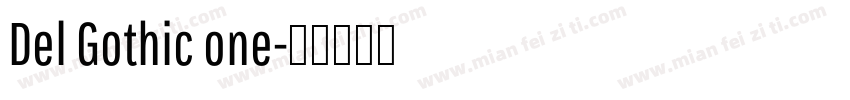 Del Gothic one字体转换